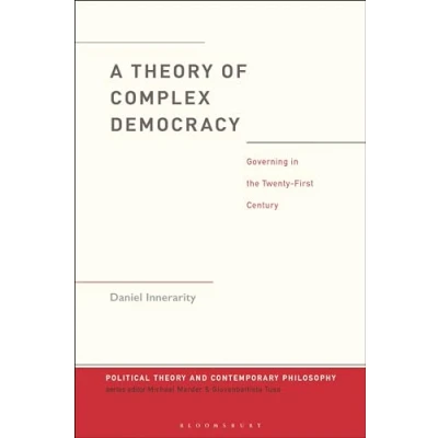 Afbeelding van Political Theory and Contemporary Philosophy A of Complex Democracy