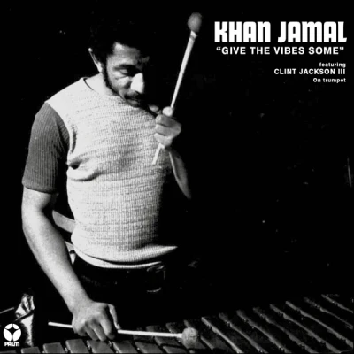 Afbeelding van Khan Jamal Give the Vibes Some (LP)