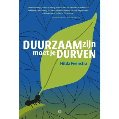 Afbeelding van Duurzaam zijn moet je durven