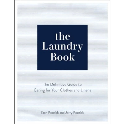 Afbeelding van The Laundry Book: Definitive Guide to Caring for Your Clothes and Linens