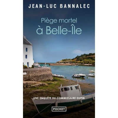 Image de Piège mortel à Belle Ile Une enquête du commissaire Dupin