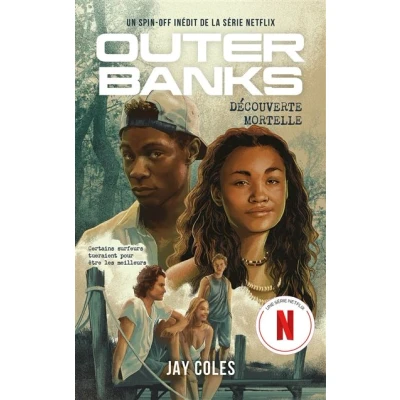 Image de Outer Banks Un spin off inédit de la série Netflix