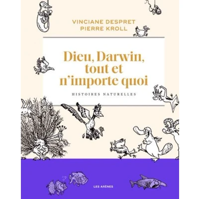 Image de Dieu, Darwin, tout et n&#039;importe quoi Histoires naturelles