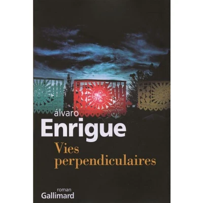 Afbeelding van Éditions Gallimard VIES PERPENDICULAIRES boek Frans Paperback