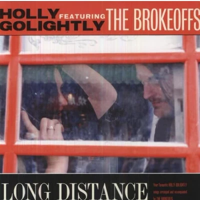 Afbeelding van Holly Golightly &amp; The Br Long Distance