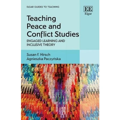 Afbeelding van Elgar Guides to Teaching Peace and Conflict Studies