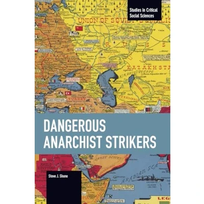 Afbeelding van Dangerous Anarchist Strikers