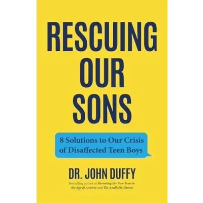 Afbeelding van How to Parent Teenage Boys in the Age of Anxiety