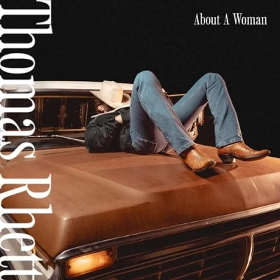 Afbeelding van Thomas Rhett About A Woman (CD)