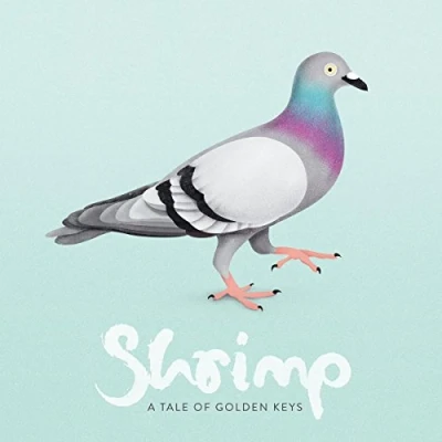 Afbeelding van A Tale Of Golden Keys Shrimp (CD)