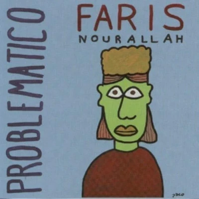 Afbeelding van Faris Nourallah Problematico (CD)