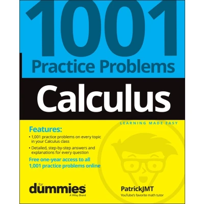 Afbeelding van Calculus: 1001 Practice Problems For Dummies (+ Free Online Practice)