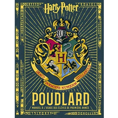 Afbeelding van HARRY POTTER POUDLARD MANUEL A L&#039;USAGE DES ELEVES DE PREMIER