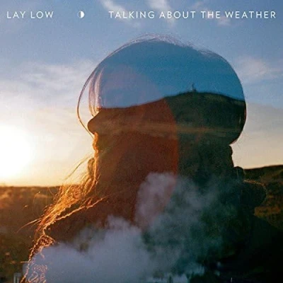 Afbeelding van Lay Low Talking About the Weather (LP)