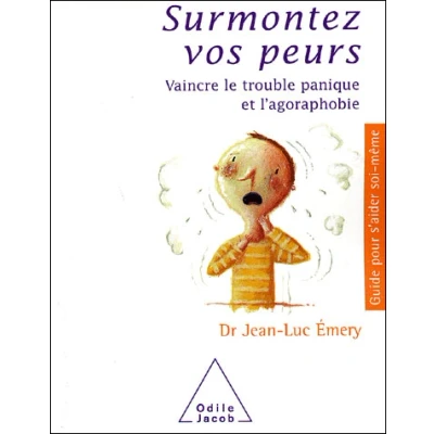 Image de Surmontez vos peurs