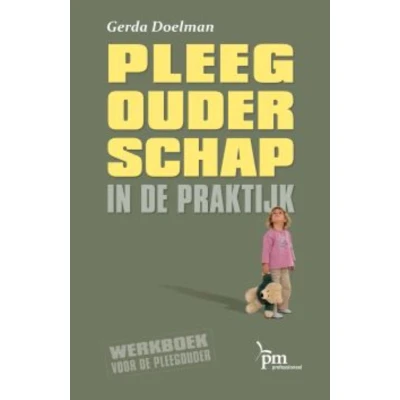 Afbeelding van Pleegouderschap in de praktijk
