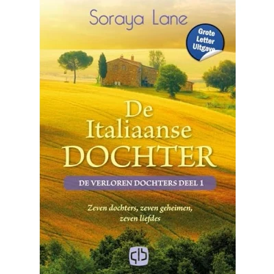 Afbeelding van De Italiaanse dochter Grote Letter Uitgave