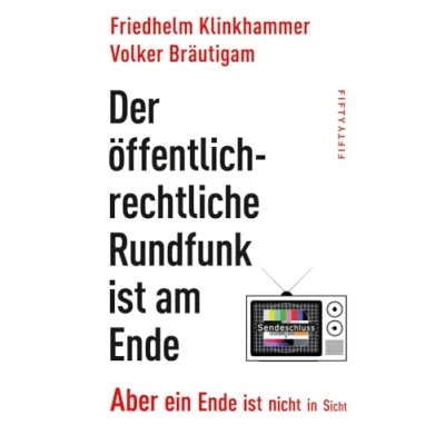 Afbeelding van Der öffentlich rechtliche Rundfunk ist am Ende