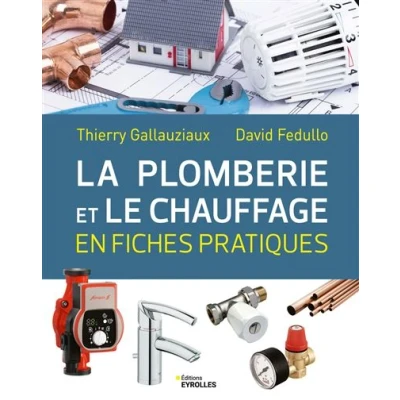 Image de La plomberie et le chauffage en fiches pratiques