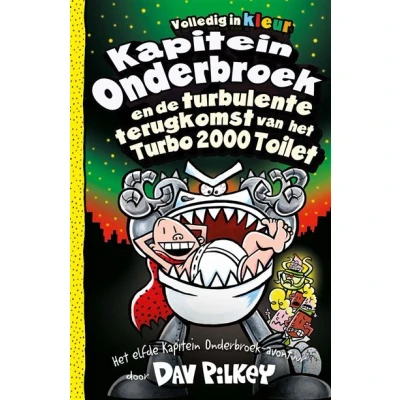 Image de Kapitein Onderbroek en de turbulente terugkomst van het Turbo 2000 Toilet