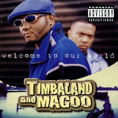 Afbeelding van Timbaland &amp; Magoo Welcome To Our World (CD)