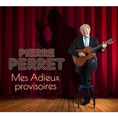 Afbeelding van Pierre Perret Mes Adieux Provisoires (CD)