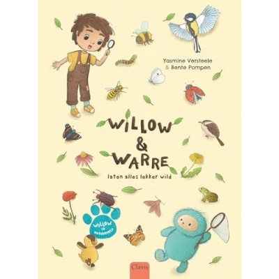 Afbeelding van Willow de natuurheld en Warre laten alles lekker wild