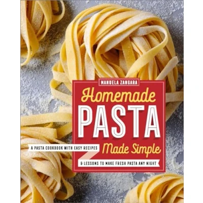 Afbeelding van Homemade Pasta Made Simple