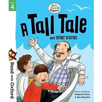 Afbeelding van Read with Oxford: Stage 4: Biff, Chip and Kipper: A Tall Tale Other Stories