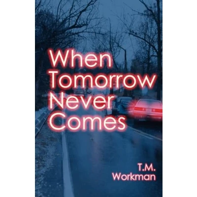 Afbeelding van When Tomorrow Never Comes
