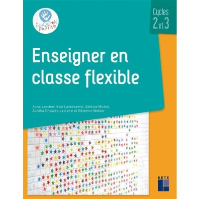 Image de Enseigner en classe flexible cycles 2 et 3