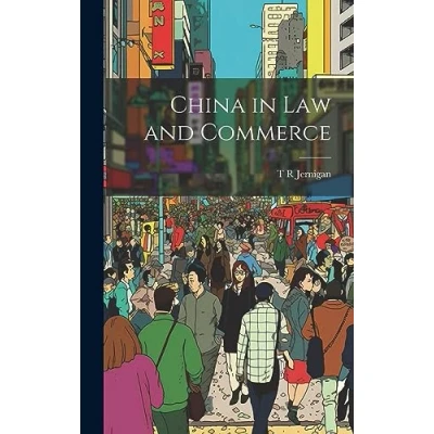 Afbeelding van China in Law and Commerce