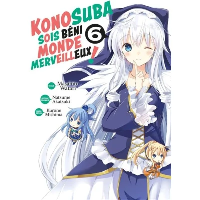 Image de Konosuba : Sois Béni Monde Merveilleux ! Tome 06