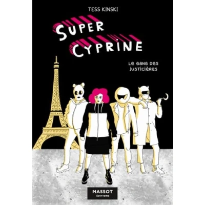 Afbeelding van Super cyprine,02:le gang des justicieres