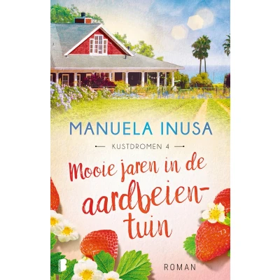 Afbeelding van Mooie jaren in de aardbeientuin