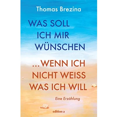 Afbeelding van was soll ich mir wünschen, wenn nicht weiß, will