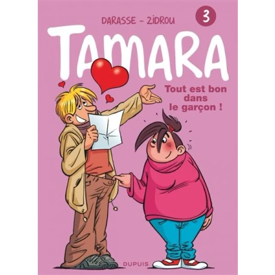 Image de Tamara Tome 3 Tout est bon dans le garçon !