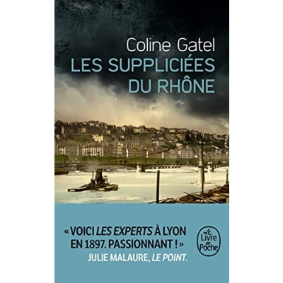 Afbeelding van ISBN Les Suppliciées du Rhône boek Frans 416 pagina&#039;s