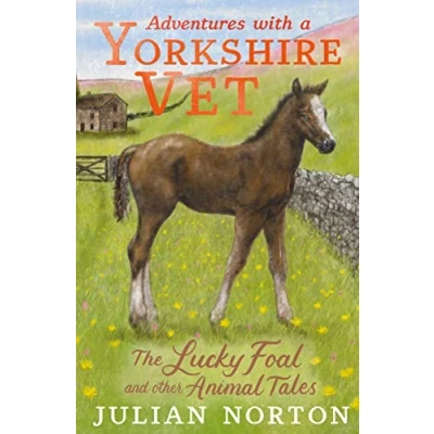 Afbeelding van Adventures with a Yorkshire Vet: The Lucky Foal and Other Animal Tales