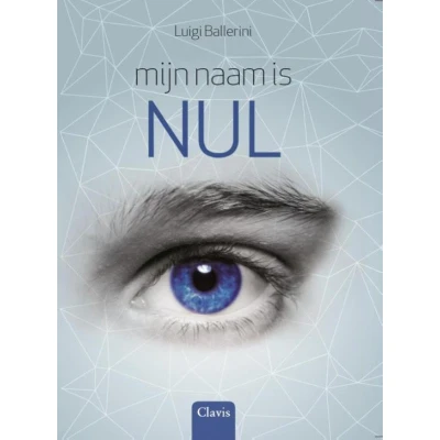 Afbeelding van Mijn naam is Nul