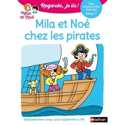 Image de Regarde je lis ! Une histoire à lire tout seul Mila et Noé chez les pirates Niv1