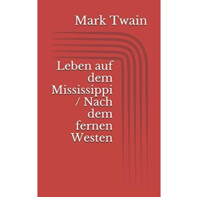 Afbeelding van Leben auf dem Mississippi / Nach fernen Westen