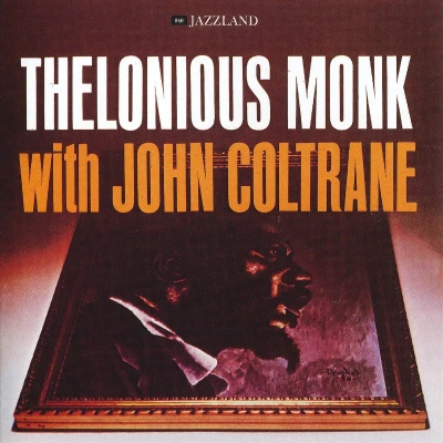 Afbeelding van Thelonious Monk &amp; John Coltrane With (CD)