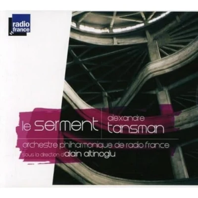 Afbeelding van Alain An Orchestre Philharmonique De Radio France Tansman/Le Serment (CD)