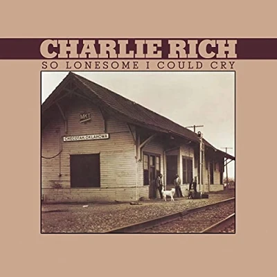 Afbeelding van Charlie Rich So Lonesome I Could Cry