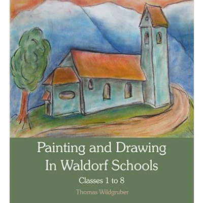 Afbeelding van Painting and Drawing in Waldorf Schools