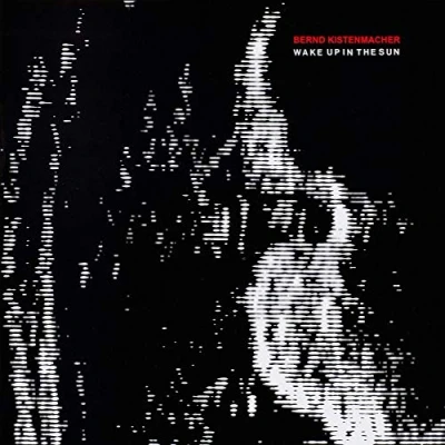 Afbeelding van Bernd Kistenmacher Wake Up In The Sun (CD)