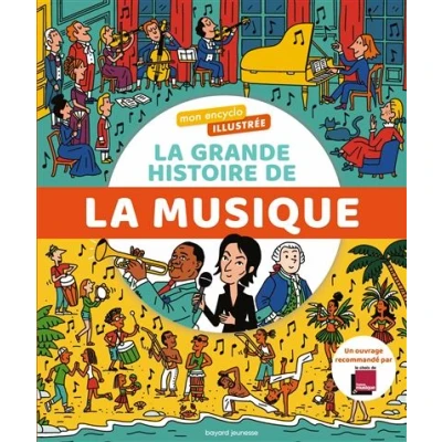 Image de Mon encyclo illustrée. la grande histoire de musique