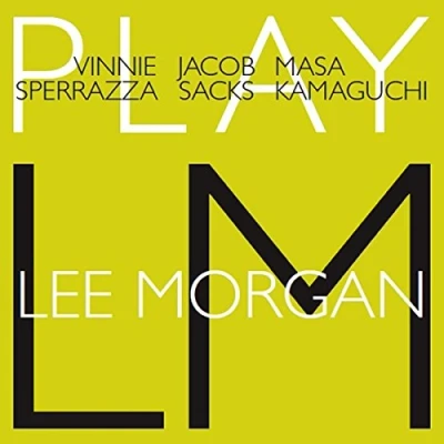 Afbeelding van Play Lee Morgan