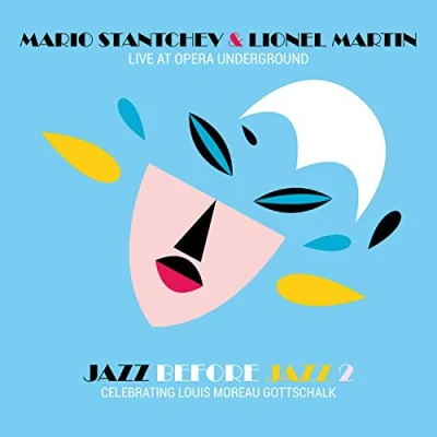 Afbeelding van Mario Stantchev &amp; Lionel Martin Jazz Before Vol.2 Live At Opera Underground (CD)